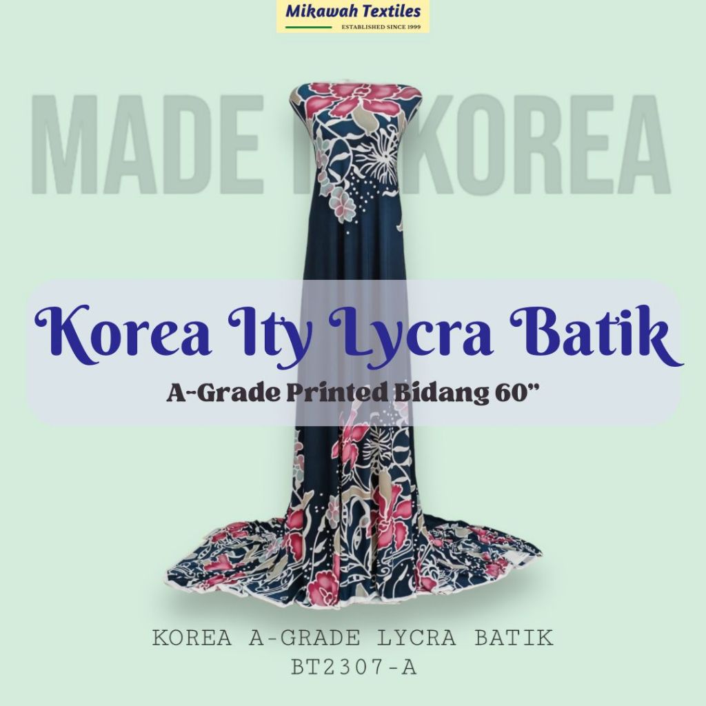 Korea Gred A ITY Lycra Batik Bidang 60